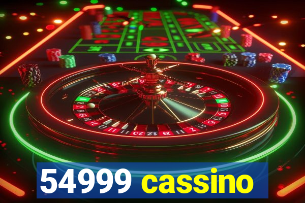 54999 cassino